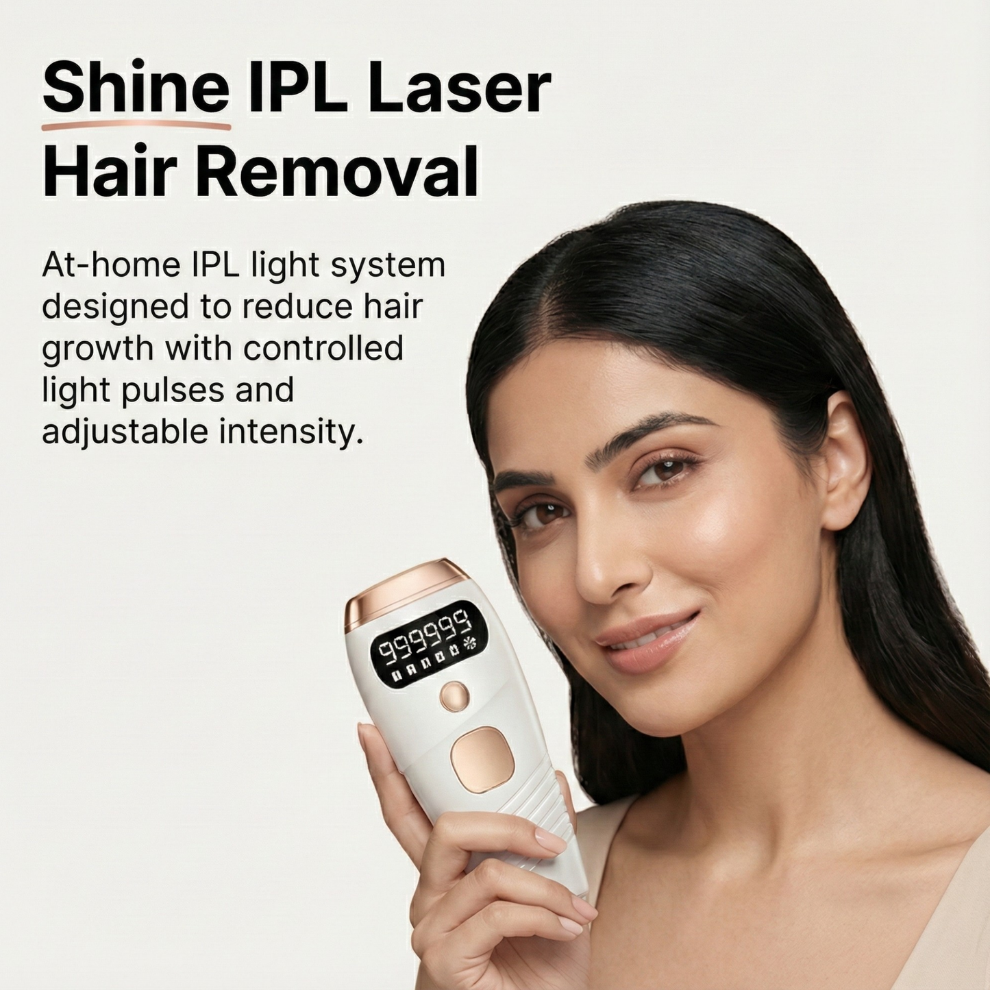 Shine IPL Laser Hair Removal Device